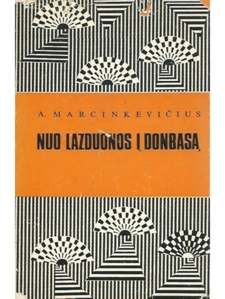 Nuo Lazduonos į Donbasą