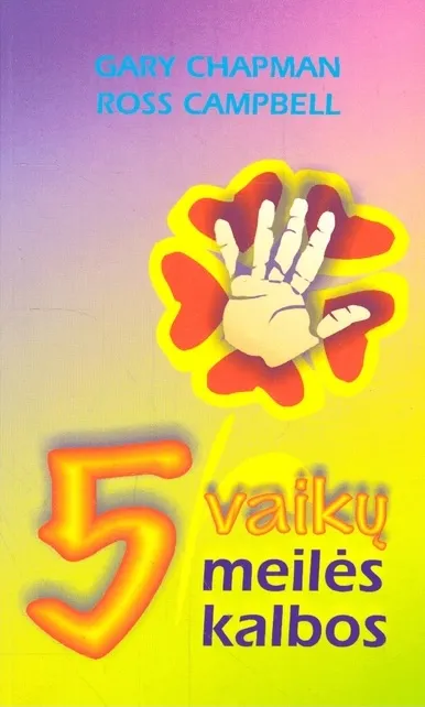 Penkios vaikų meilės kalbos