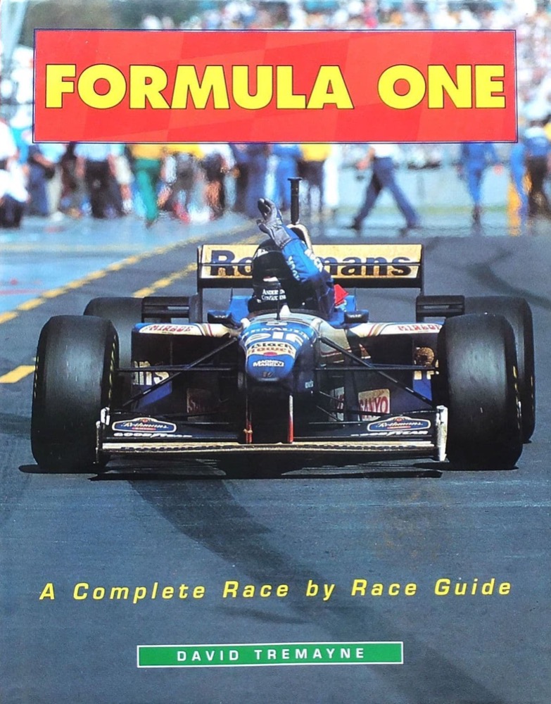 Formula One: A Complete Race by Race Guide