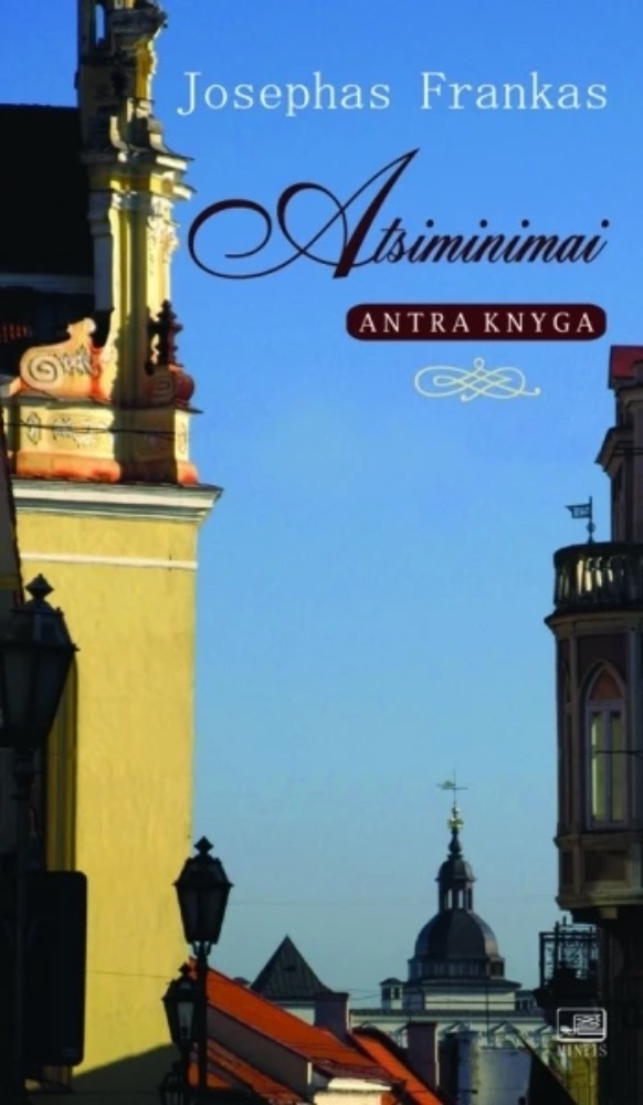 Josephas Frankas. Atsiminimai. Antra knyga