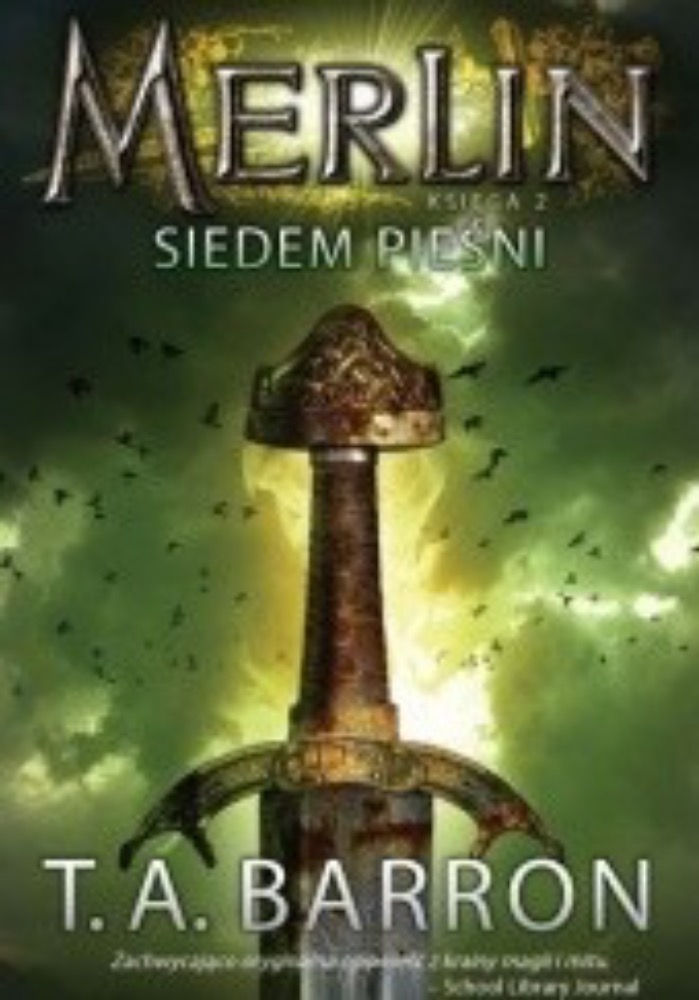 Merlin 2. Siedem pierścieni (Merlin Book 2: The Seven Songs)