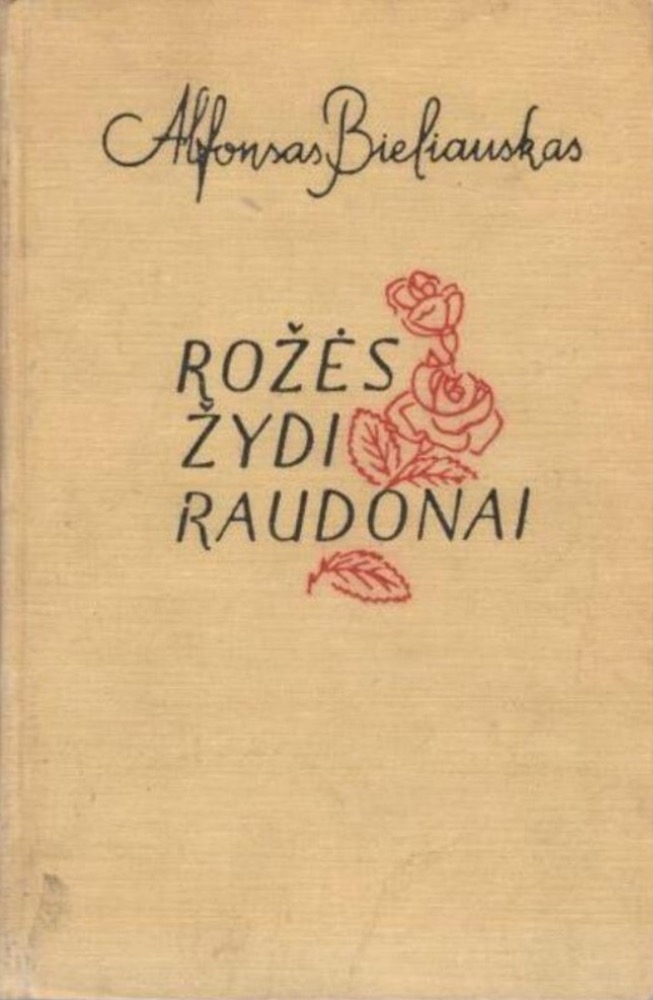 Rožės žydi raudonai