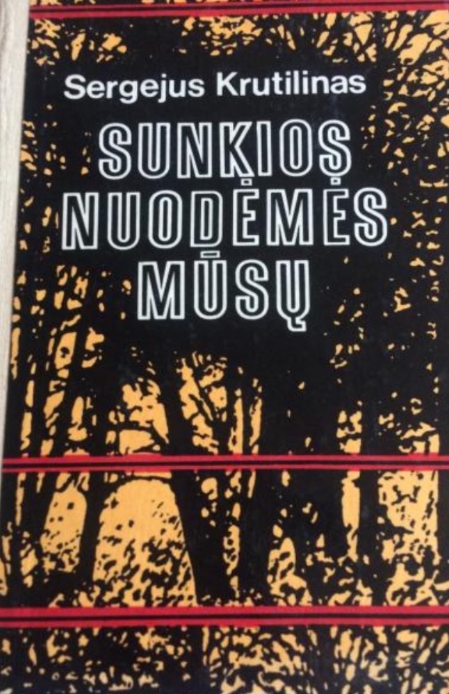 Sunkios nuodėmės mūsų