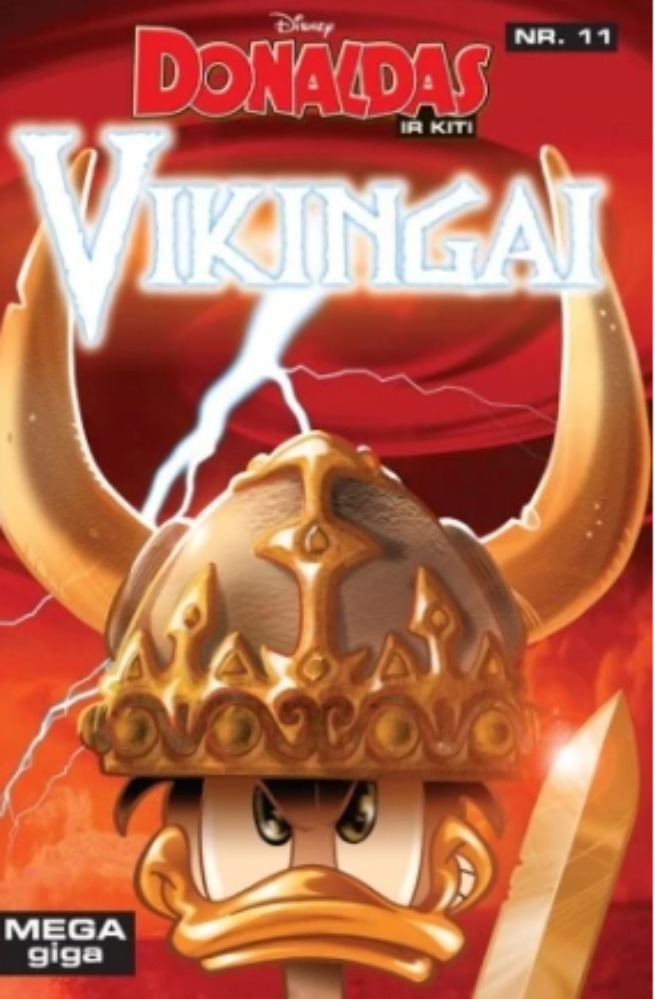 Donaldas ir kiti. Vikingai Mega giga 11 d.