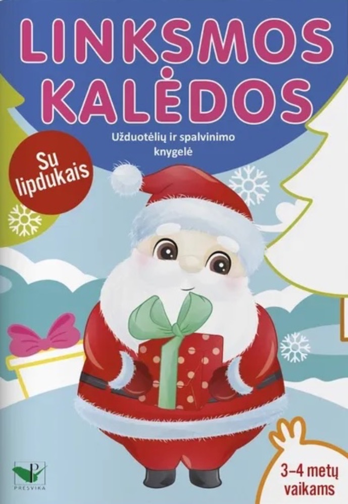 Linksmos Kalėdos. Užduotėlių ir spalvinimo knygelė 3–4 metų vaikams