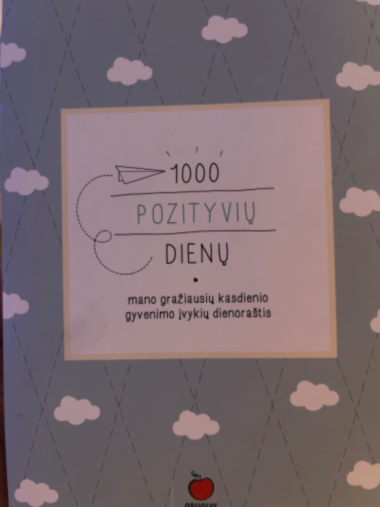 1000 pozityvių dienų