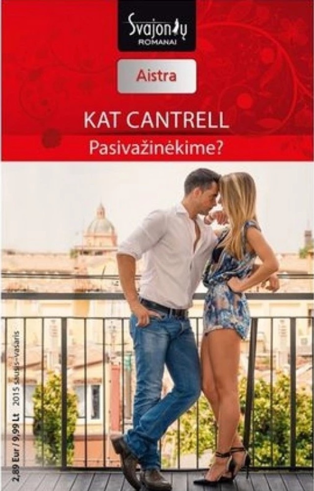 Pasivažinėkime?
