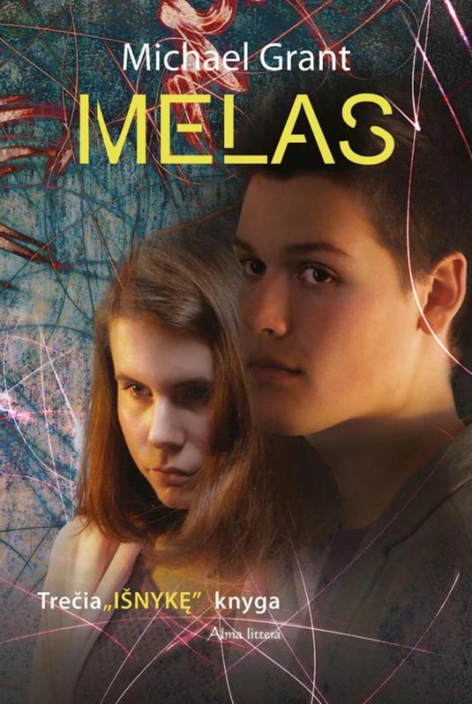 Melas. Ciklo „Išnykę“ 3-ioji knyga