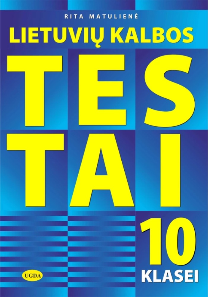Lietuvių kalbos testai 10 klasei