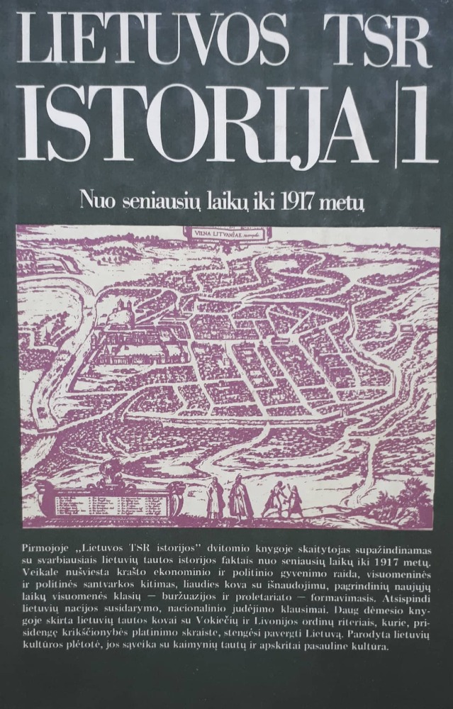 Lietuvos TSR istorija. Nuo seniausių laikų iki 1917 metų