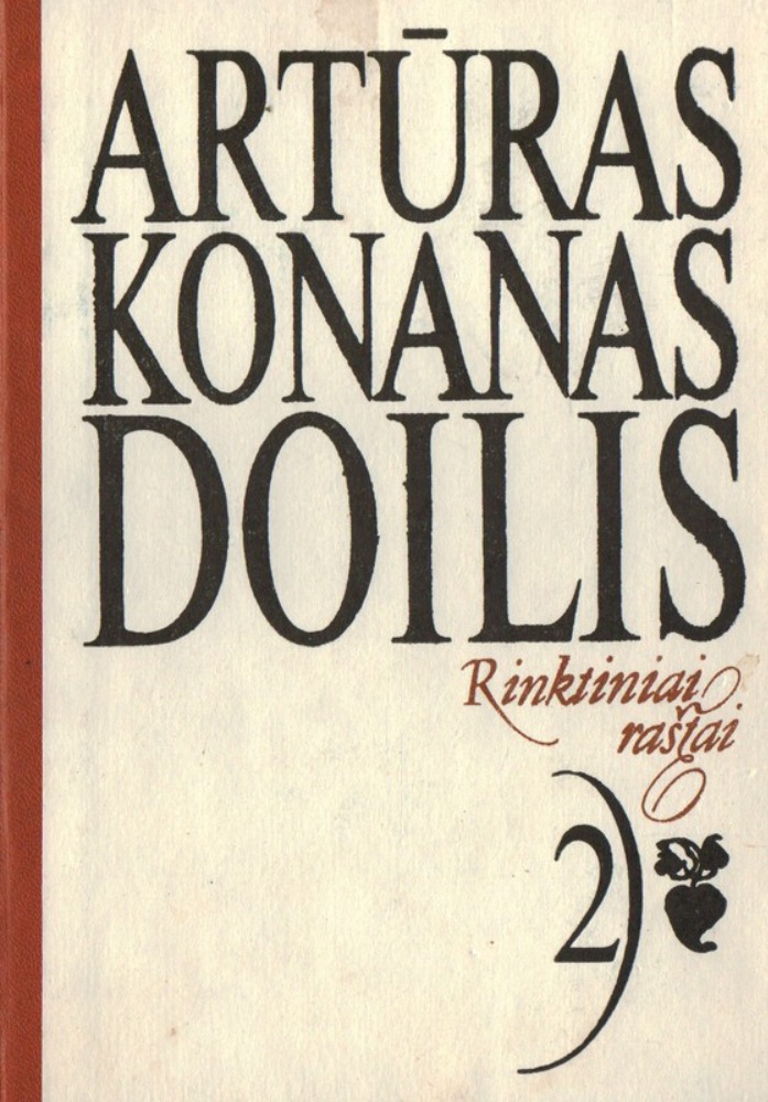 Artūras Konanas Doilis. Rinktiniai raštai. 2 tomas