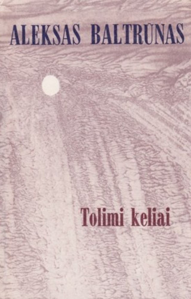 Tolimi keliai