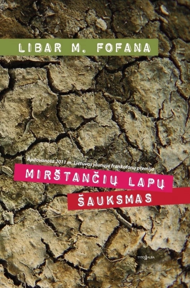 Mirštančių lapų šauksmas