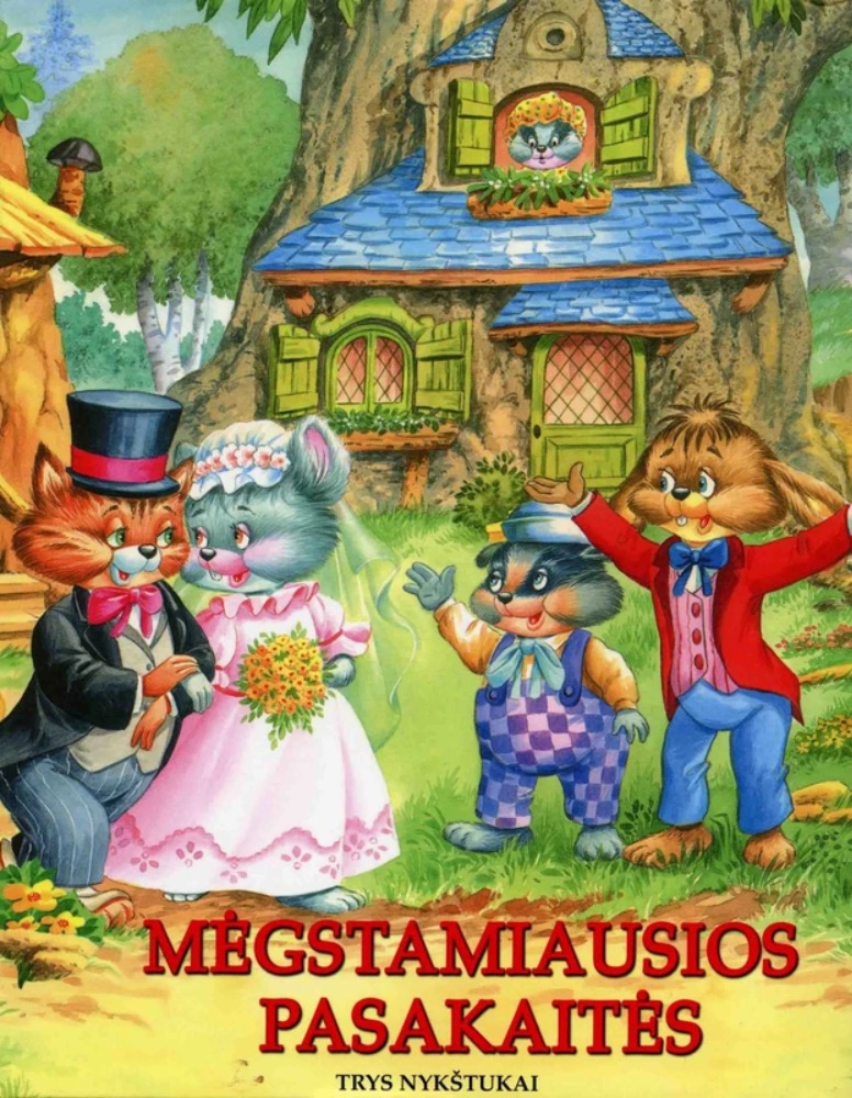 Mėgstamiausios pasakaitės