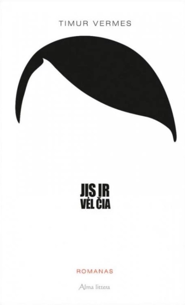 Jis ir vėl čia