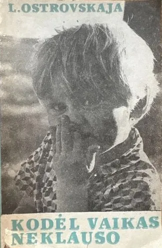 Kodėl vaikas neklauso