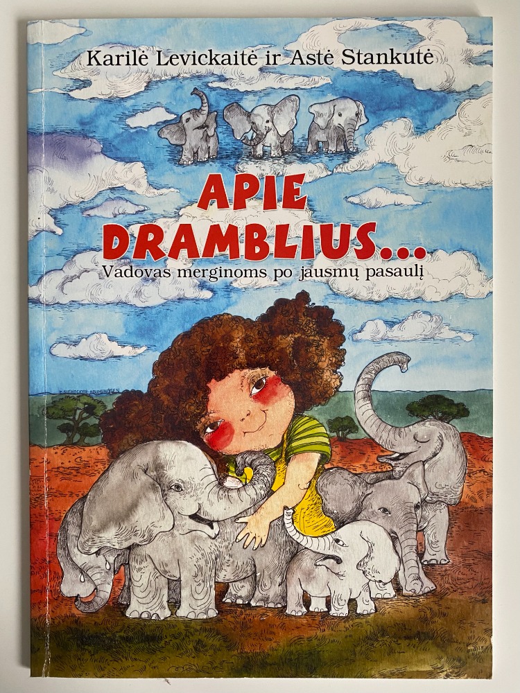 Apie dramblius...