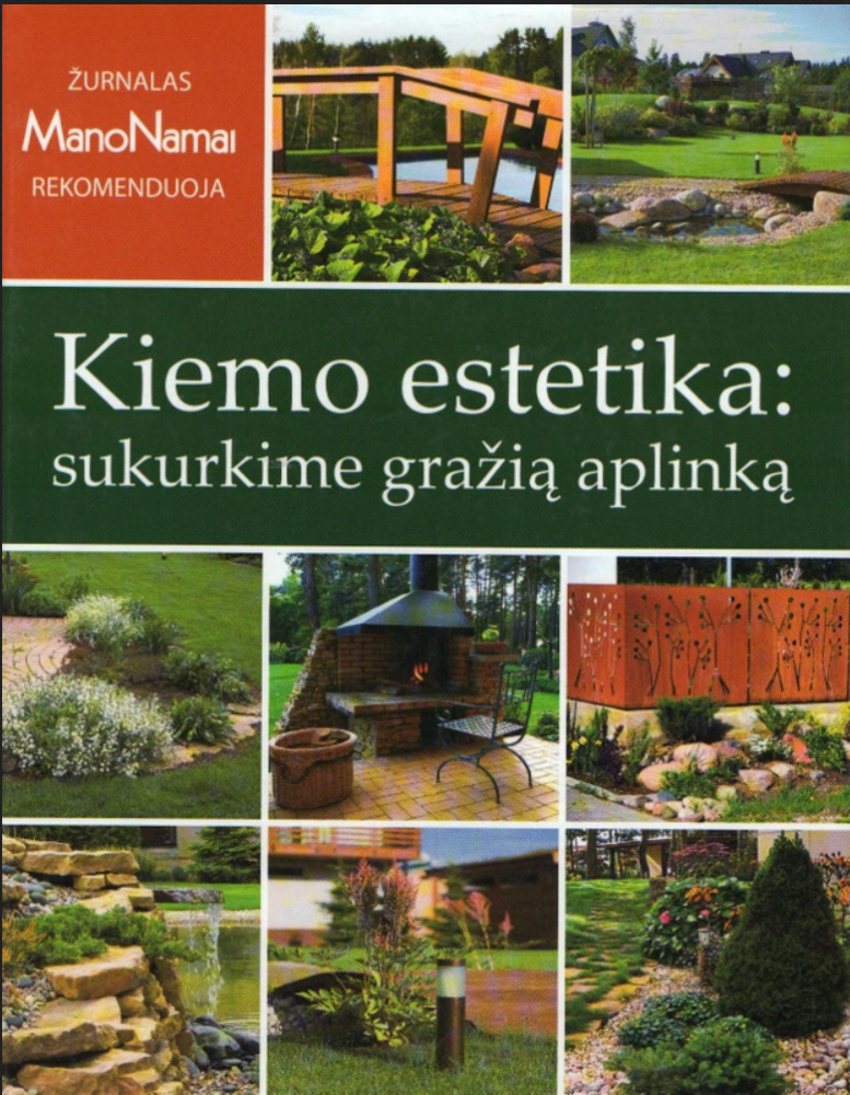Kiemo estetika: sukurkime gražią aplinką