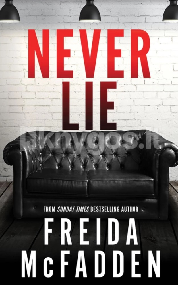 Never lie