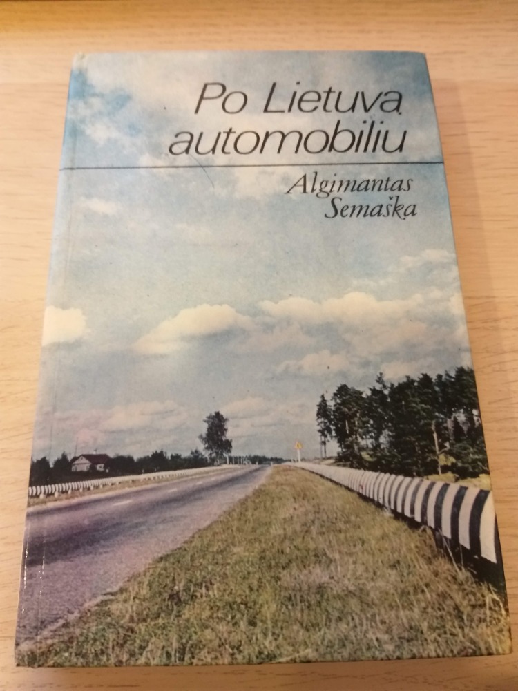 Po Lietuvą automobiliu