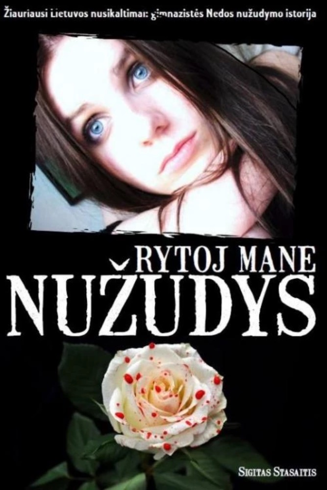 Rytoj mane nužudys