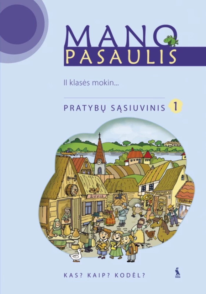 Mano pasaulis. 1-asis pratybų sąsiuvinis II klasei