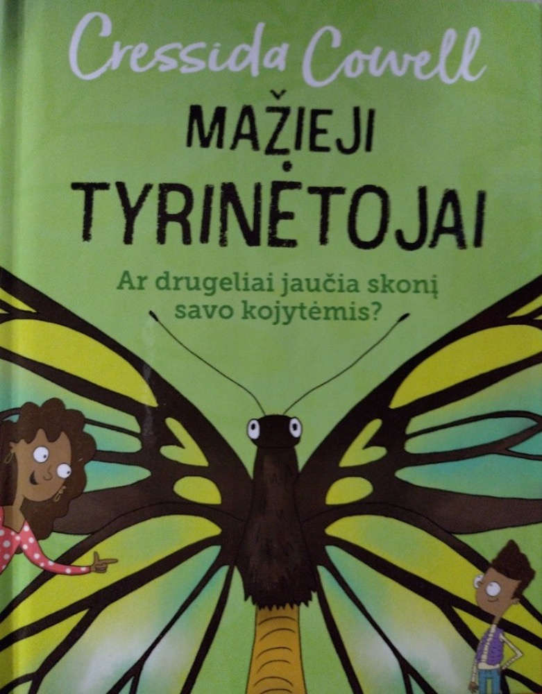 Mažieji tyrinėtojai. Ar drugeliai jaučia skonį savo kojytėmis? 