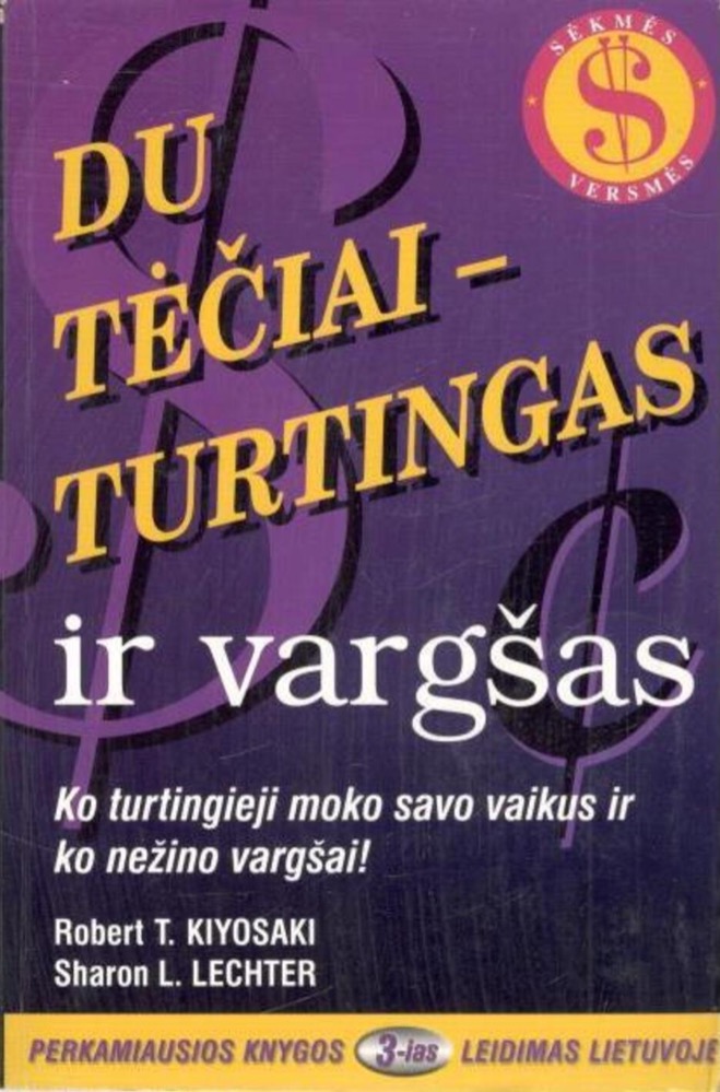 Du tėčiai – turtingas ir vargšas