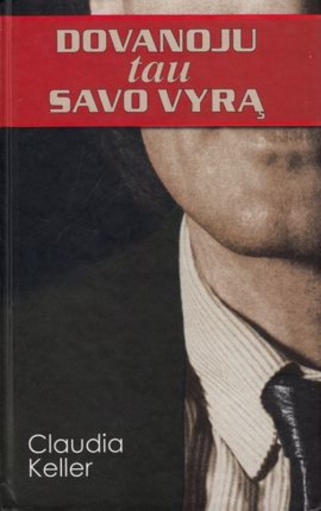 Dovanoju tau savo vyrą
