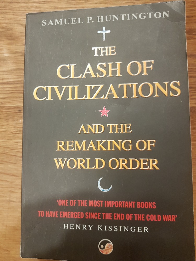 The clash of civilizations and the remaking of world order
