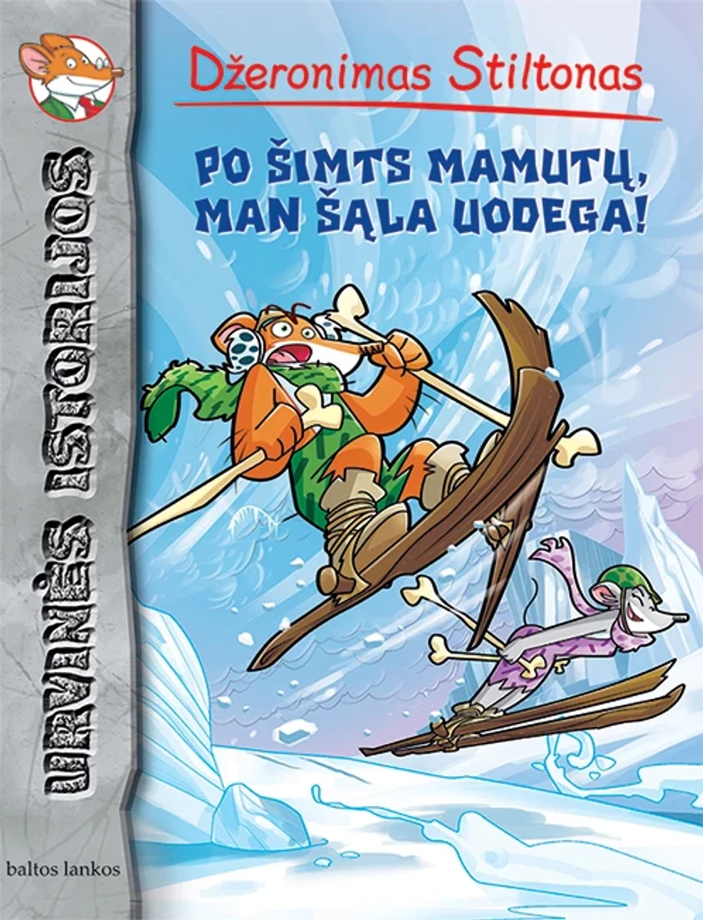 Po šimts mamutų, man šąla uodega