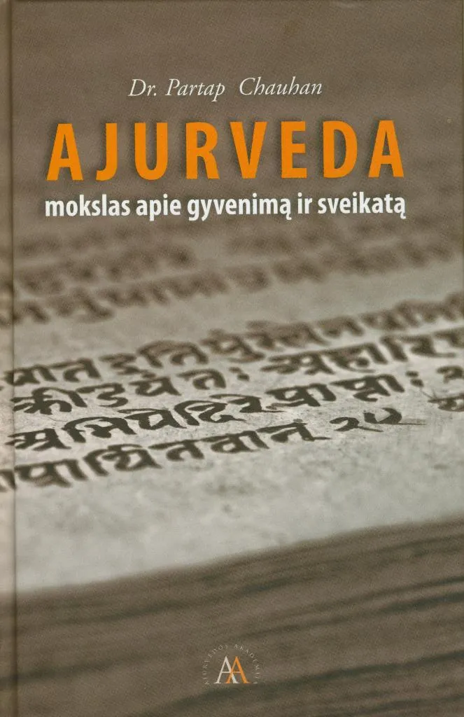Ajurveda: mokslas apie gyvenimą ir sveikatą