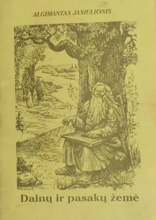 Dainų ir pasakų žemė