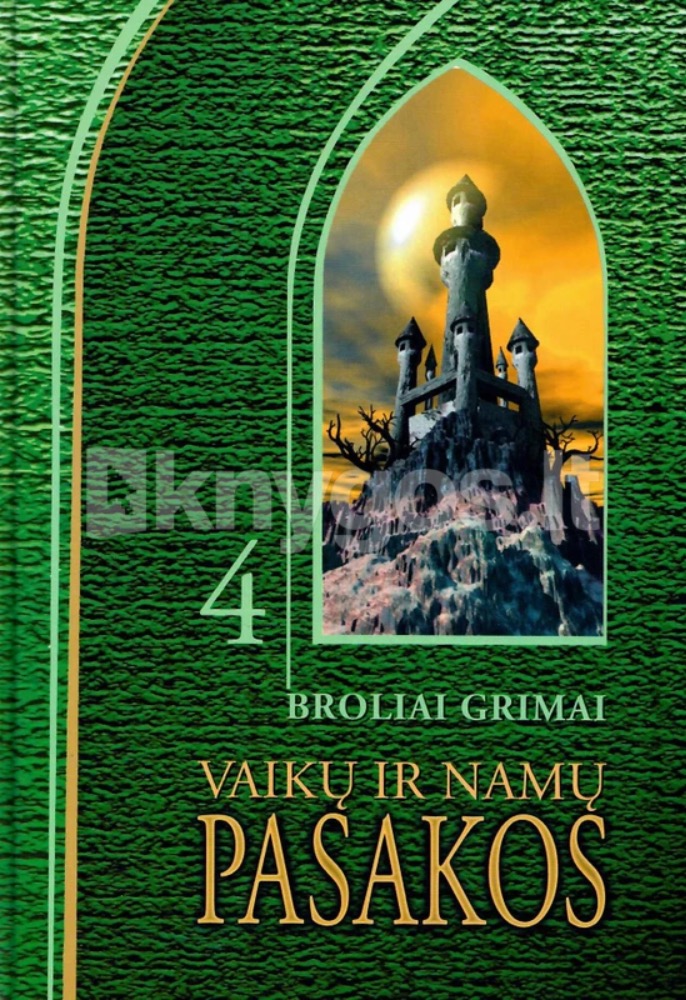 Vaikų ir namų pasakos IV dalis