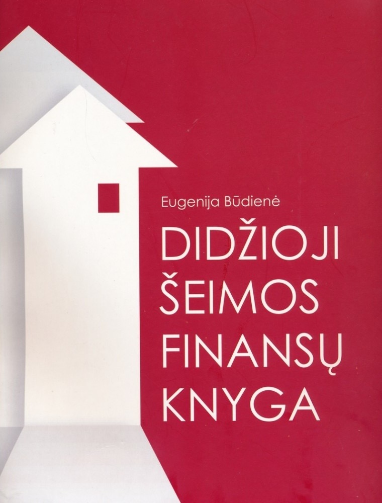 Didžioji šeimos finansų knyga