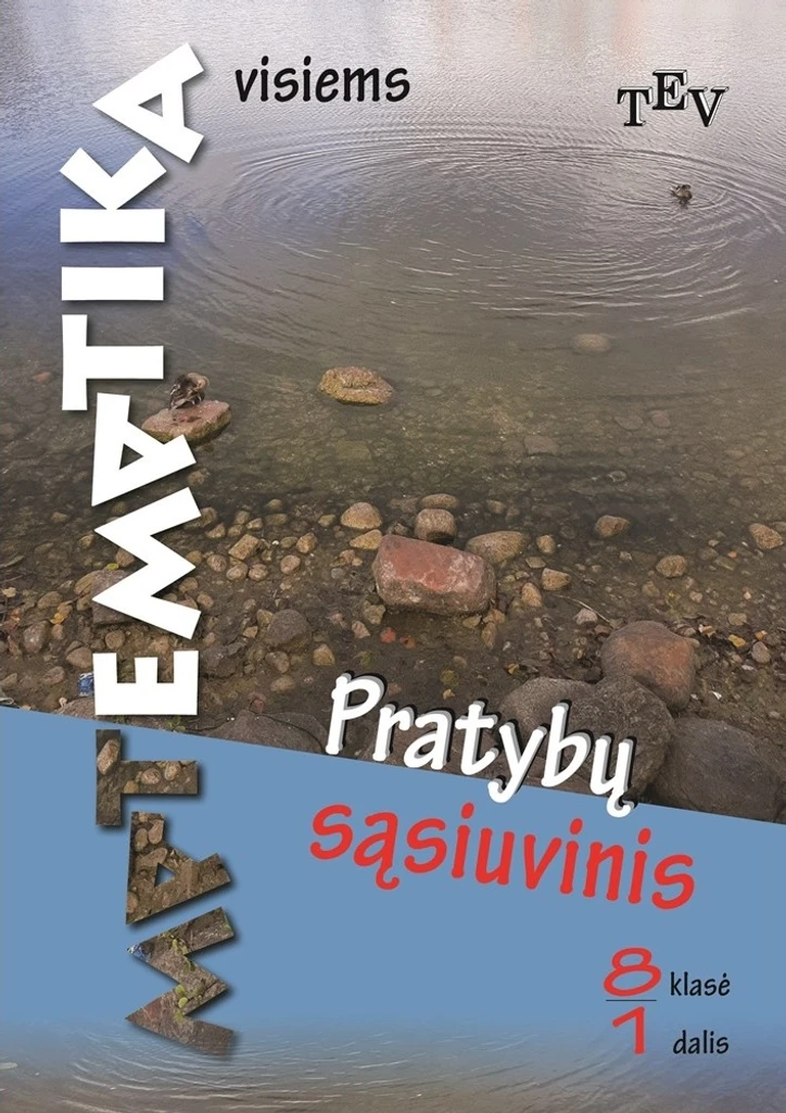 Matematika visiems. Pratybų sąsiuvinis 8 klasei, 1 dalis