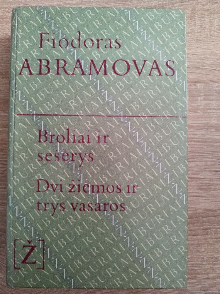 Broliai ir seserys. Dvi žiemos ir trys vasaros 