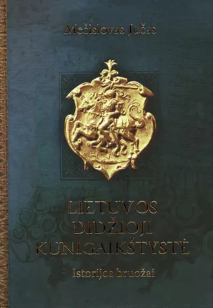 Lietuvos Didžioji Kunigaikštystė. Istorijos bruožai