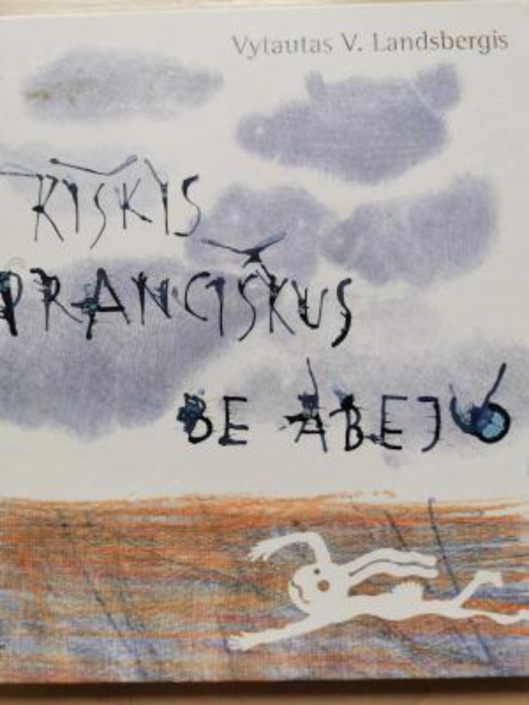 Kiškis Pranciškus be abejo