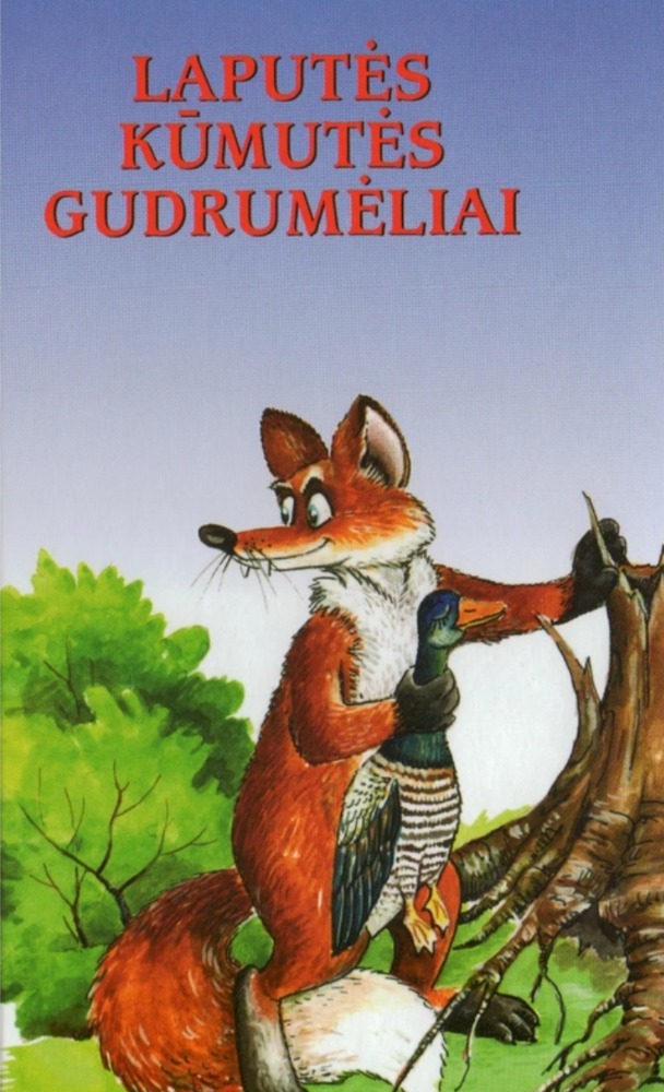 Laputės kūmutės gudrumėliai