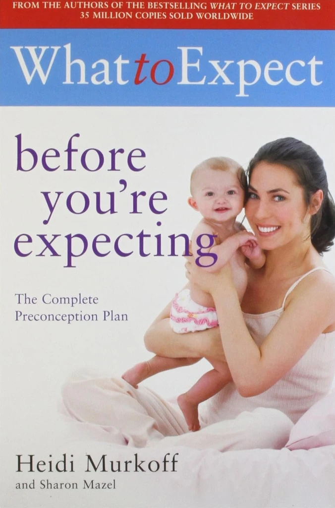 What to Expect Before You're Expecting