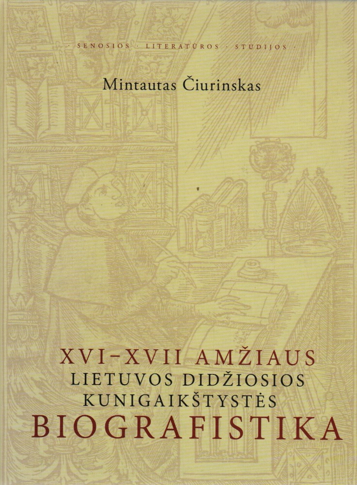 XVI–XVII amžiaus Lietuvos Didžiosios Kunigaikštystės biografistika