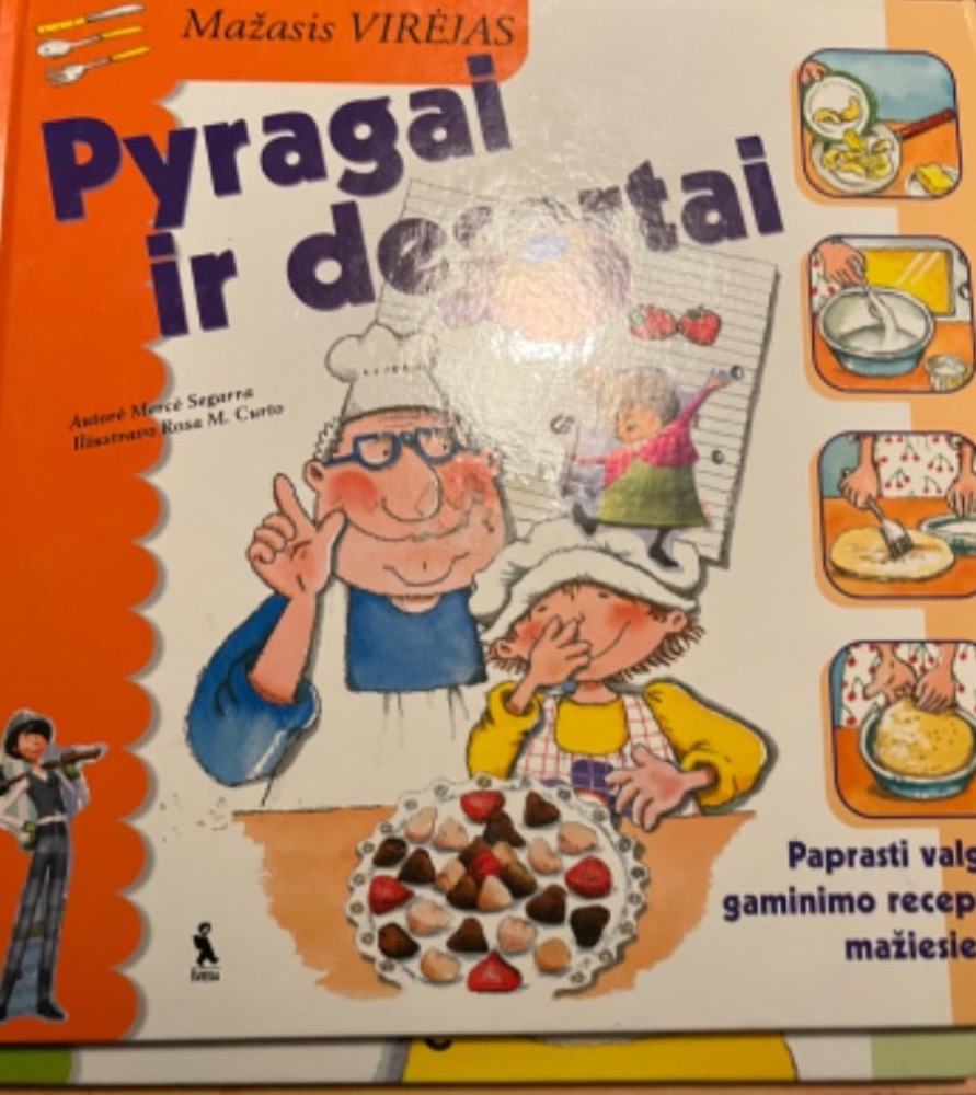 Mažasis virėjas. Pyragai ir desertai