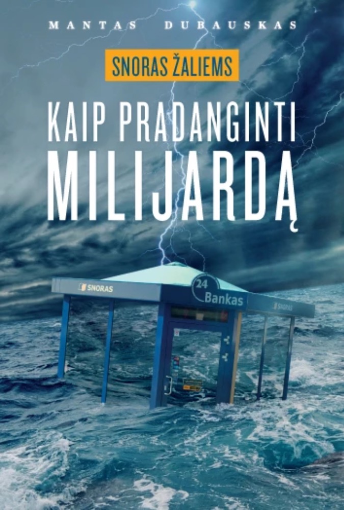 Snoras žaliems. Kaip pradanginti milijardą