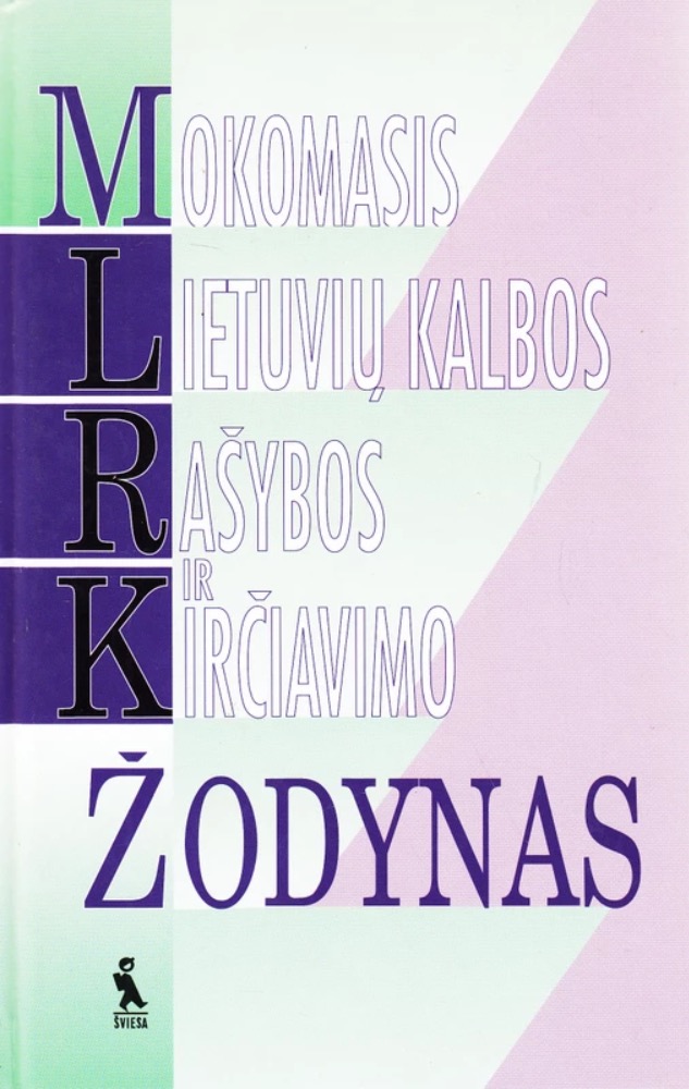 Mokomasis lietuvių kalbos rašybos ir kirčiavimo žodynas