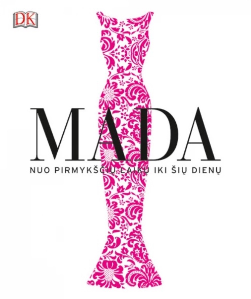 Mada. Nuo pirmykščių laikų iki šių dienų