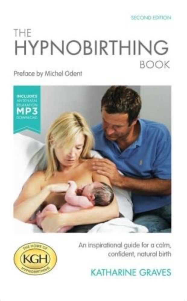 The Hypnobirthing Book (with Antenatal Relaxation Download)