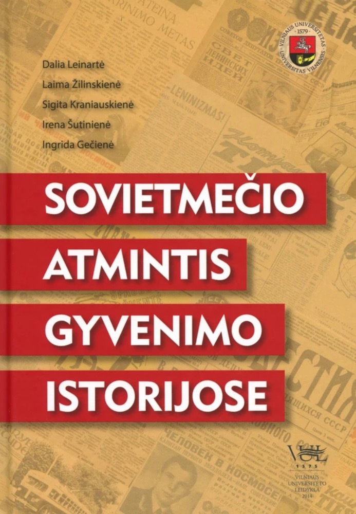 Sovietmečio atmintis gyvenimo istorijoje