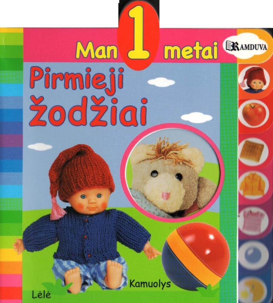 Pirmieji žodiai. Man 1 metai
