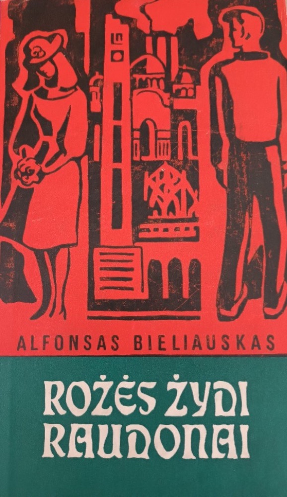 Rožės žydi raudonai
